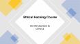 Ethical Hacking Course PowerPoint PPT Presentation
