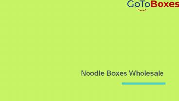 Noodle Box Packaging