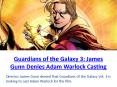 James Gunn Debunks Guardians Of The Galaxy Vol. 3 Adam Warlock Casting Rumors PowerPoint PPT Presentation