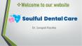 Dentist in Kothrud | Pediatric Dentist in Kothrud Pune - Dr. Swapnil Rachha PowerPoint PPT Presentation
