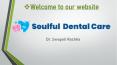Dentist in Kothrud | Pediatric Dentist in Kothrud Pune - Dr. Swapnil Rachha (1) PowerPoint PPT Presentation