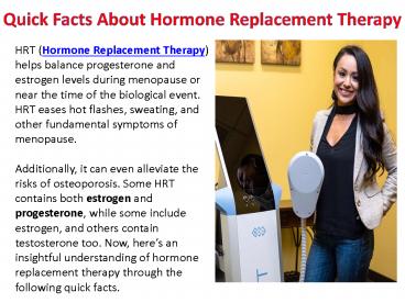 Quick Facts about Hormone Replacement Therapy