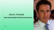 Decision has the Power to Shape Destiny – Jason Amada