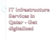 IT Infrastructure Services in Qatar - Get digitalized