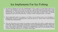 Ice Implement for ice fishing PowerPoint PPT Presentation