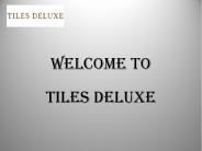 Top Tile Flooring Options - TilesDeluxe