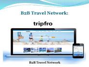 B2B Travel Network- TripFro