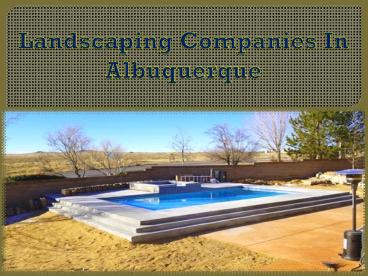 Landscaping Companies - In Albuquerque