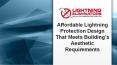 Affordable Lightning Protection Design That Meets Building’s Aesthetic Requirements PowerPoint PPT Presentation