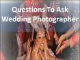 Questions To Ask Wedding Photographer | Product Photographer PowerPoint PPT Presentation