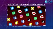 Get the best social media verification agency