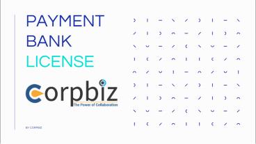 Payment Bank License - Corpbiz