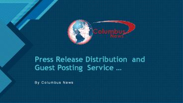 Press Release and Guest Posting service
