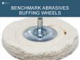 Benchmark Abrasives  Buffing Wheels PowerPoint PPT Presentation