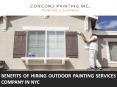 Benefits of Hiring Outdoor Painting Services Company in NYC PowerPoint PPT Presentation