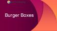 Custom Burger Boxes Wholesale PowerPoint PPT Presentation