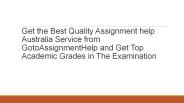 Assignment help Australia Service from GotoAssignmentHelp