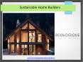 Sustainable Home Builders PowerPoint PPT Presentation