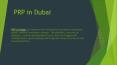 PRP in Dubai PowerPoint PPT Presentation