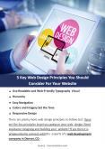 5 Key Web Design Principles You Should Consider For Your Website PowerPoint PPT Presentation