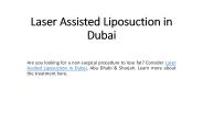 Laser Assisted Liposuction in Dubai