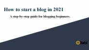 Step-by-Step Beginner’s Guide On Blogging