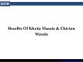 Benefits Of Khada Masala & Chicken Masala PowerPoint PPT Presentation