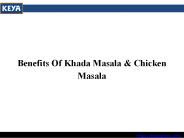 Benefits Of Khada Masala & Chicken Masala