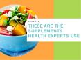 THESE ARE THE  SUPPLEMENTS HEALTH EXPERTS USE PowerPoint PPT Presentation