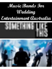 Music Bands For Wedding Entertainment Australia