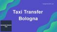 TAXI TRANSFER BOLOGNA PowerPoint PPT Presentation