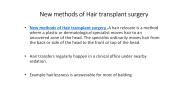 New methods of Hair transplant surgery