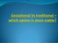 gestational-vs-traditional-surrogacy in India PowerPoint PPT Presentation