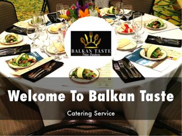 Balkan Taste Presentation