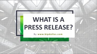 What is a Press Release