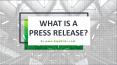 What is a Press Release PowerPoint PPT Presentation