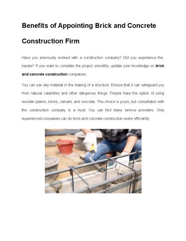 Benefits of Appointing Brick and Concrete Construction Firm