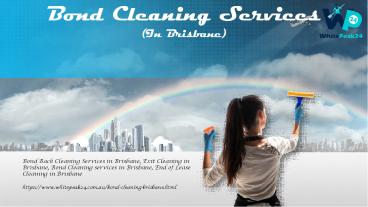 bond cleaning services, Bond Cleaners, Bond Cleaners in Brisbane, bond cleaning services in Brisbane, bond cleaning in Brisbane, Bond Back Cleaning