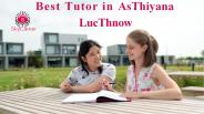 Best Tutor in Ashiyana Lucknow