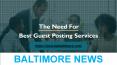 Baltimore News Guest Posting Services +1 6462043425 PowerPoint PPT Presentation