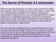 The Secret of Porsche 4.5 Intercooler