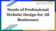 Needs of Professional Website Design for All Businesses