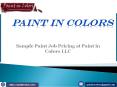Sample Paint Job Pricing at Paint in Colors LLC PowerPoint PPT Presentation