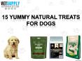 15 Natural Healthy Treats for Dogs|Dog Food|VetSupply PowerPoint PPT Presentation