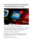 How To Generate Leads For Your Business – Lead generation for your business . PowerPoint PPT Presentation