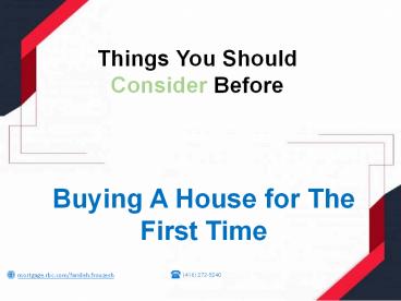 Things You Should Consider Before Buying A House For First Time ...