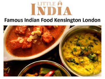 Famous Indian Food Kensington London