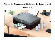 Steps to  Download Drivers, Software and Manuals - Canon.com/ijsetup