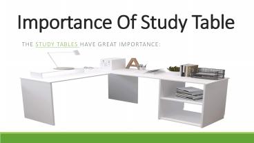 Importance Of Study Table