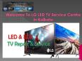 LG LED TV Service Centre in Kolkata PowerPoint PPT Presentation